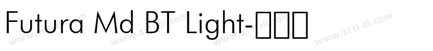Futura Md BT Light字体转换